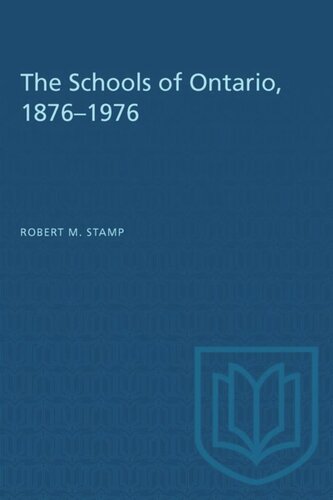 The Schools of Ontario, 1876–1976