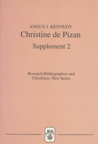 Christine de Pizan: A Bibliographical Guide: Supplement 2