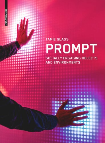 Prompt: Socially Engaging Objects and Environments