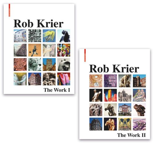 The Work: Architecture, Urban Design, Drawings, and Sculptures