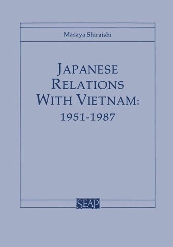Japanese Relations with Vietnam, 1951–1987