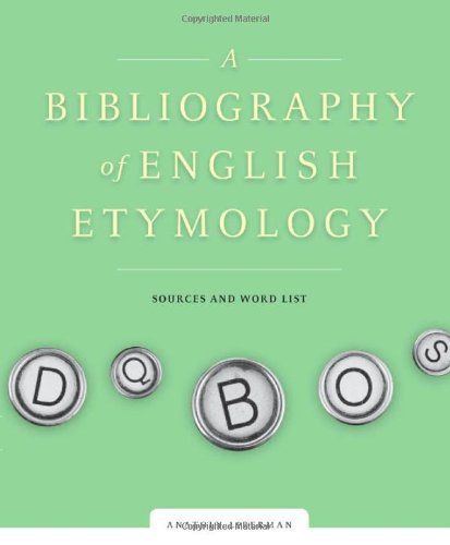 A Bibliography of English Etymology: Sources and Word List