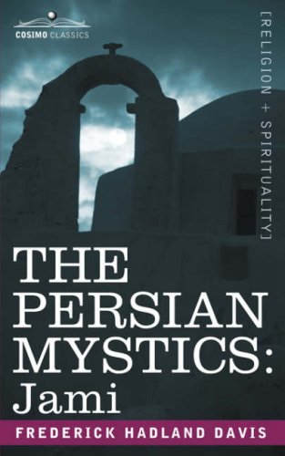 THE PERSIAN MYSTICS: Jami
