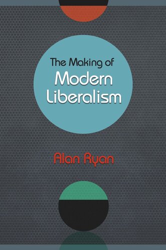 The Making of Modern Liberalism