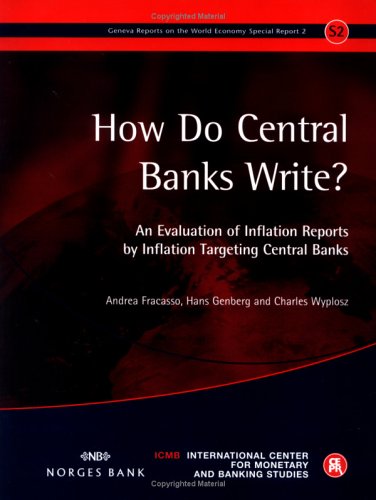 How Do Central Banks Write?: An Evaluation of Inflation Targeting Central Banks