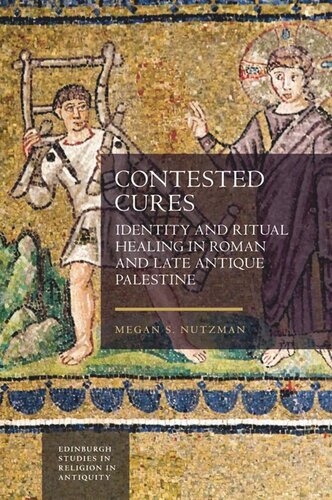 Identity and Ritual Healing in Roman and Late Antique Palestine