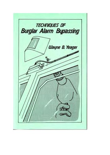 Techniques of Burglar Alarm Bypassing