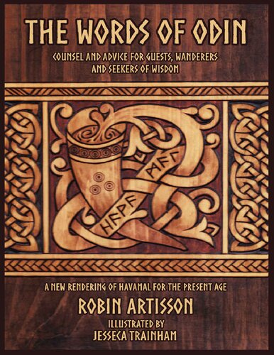 Robin Artisson - The Words of Odin. A New Rendering of Havamal for the Present Age