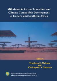 Milestones in Green Transition and Climate Compatible Development in Eastern and Southern Africa