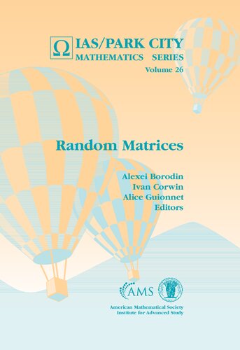 Random Matrices (Ias/Park City Mathematics Series) (IAS/Park City Mathematics, 26)