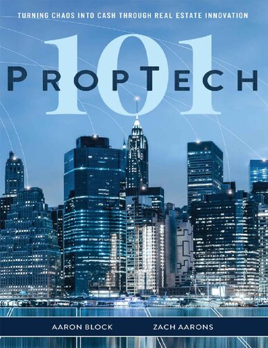 PropTech 101: Turning Chaos Into Cash Through Real Estate Innovation
