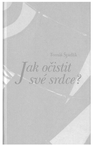 Jak očistit své srdce?