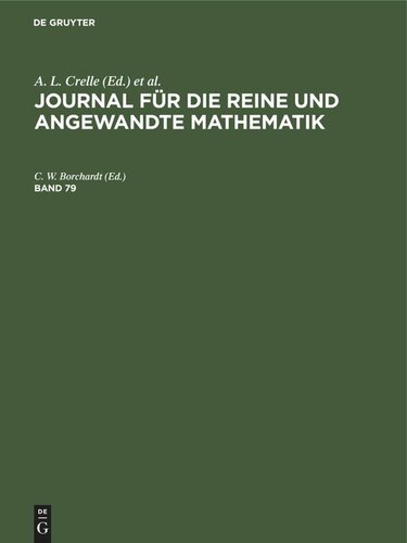 Journal für die reine und angewandte Mathematik: Band 79