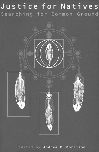 Justice for Natives: Searching for Common Ground