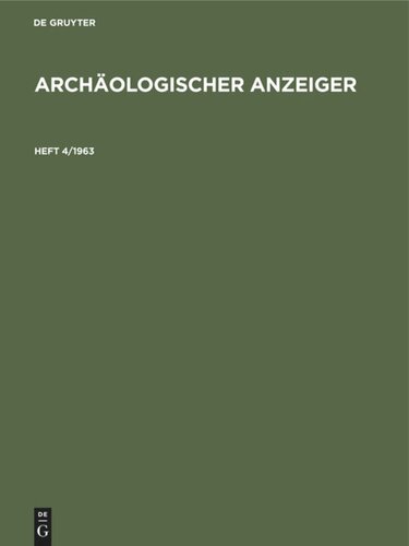 Archäologischer Anzeiger: Heft 4/1963