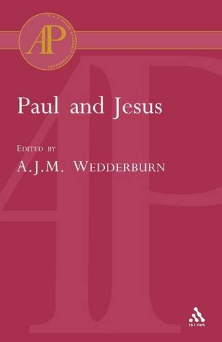 Paul and Jesus (Academic Paperback)