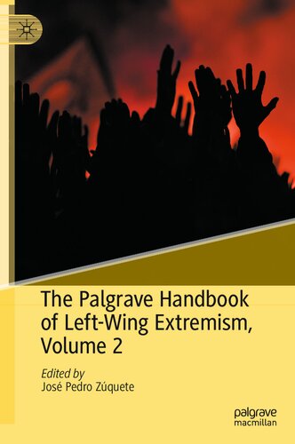 The Palgrave Handbook Of Left-Wing Extremism, Volume 2