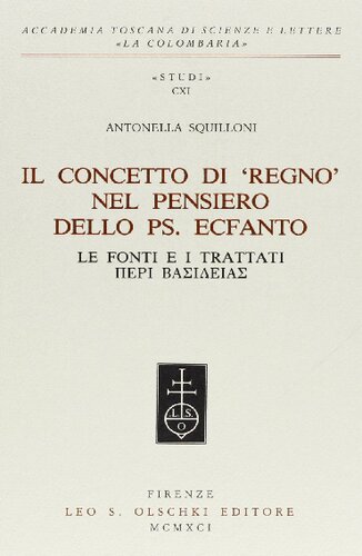 Il concetto di 'regno' nel pensiero dello ps. Ecfanto
