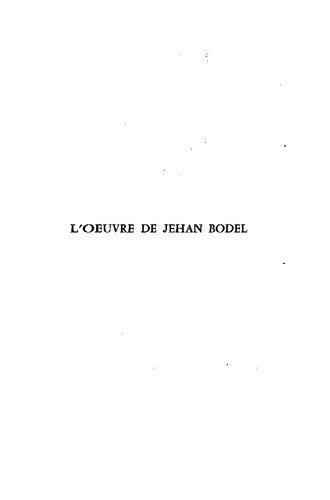 L'Oeuvre de Jehan Bodel