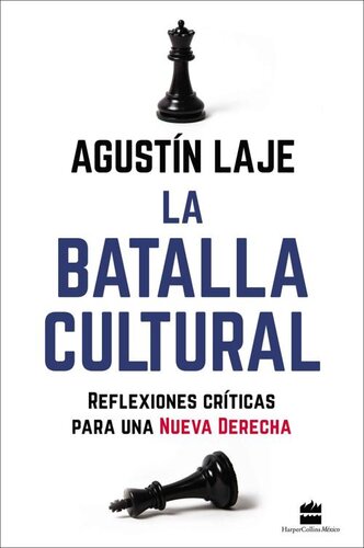 La batalla cultural (Spanish Edition)
