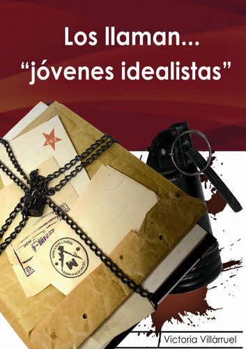 Los llaman jovenes idealistas