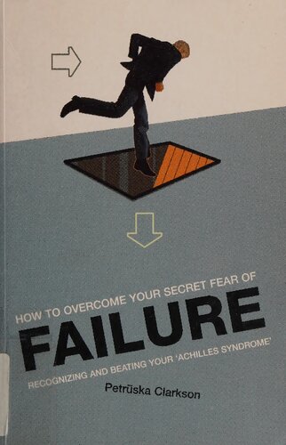 How to overcome your secret fear of failure