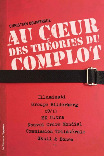 Au Coeur des Théories du Complot