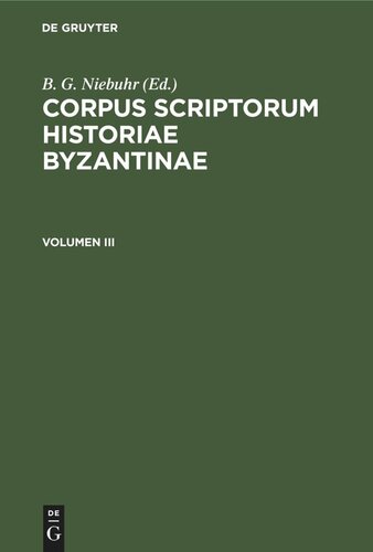 Corpus scriptorum historiae Byzantinae: Volumen III