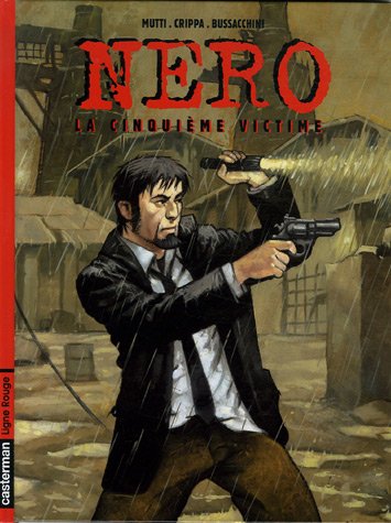 Nero, Tome 1 : La cinquieme victime