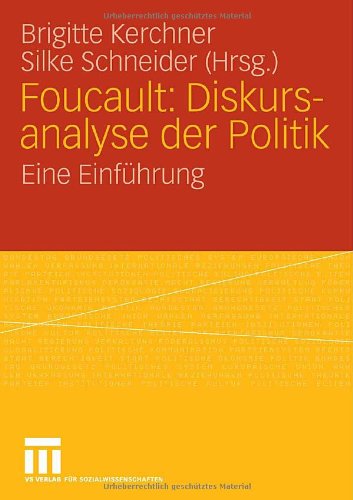 Foucault: Diskursanalyse der Politik: Eine Einführung