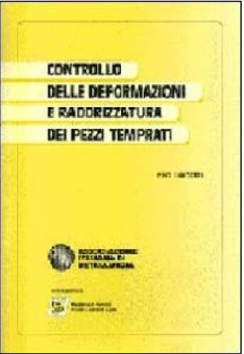 Controllo delle deformazioni e raddrizzatura dei pezzi temprati