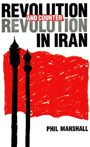 Revolution and Counter Revolution in Iran