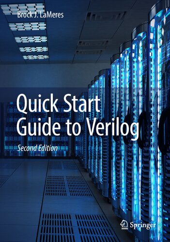 Quick Start Guide to Verilog (2nd Edition)