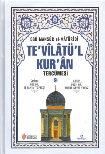 Tevilatül Kuran, İmam Maturidi Tefsiri IX