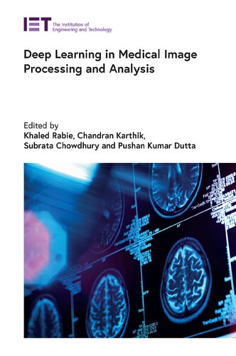 Deep Learning in Medical Image Processing and Analysis