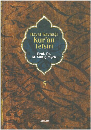 Hayat Kaynağı Kuran Tefsiri 5.Cilt