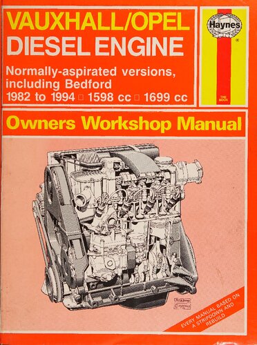 Haynes Vauxhall/Opel 1.6 and 1.7 Diesel Engine Owners Workshop Manual
