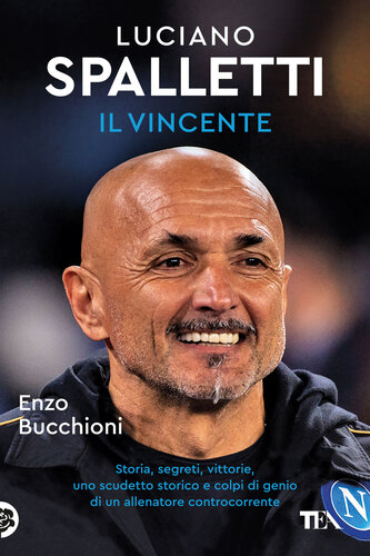 Luciano Spalletti il vincente