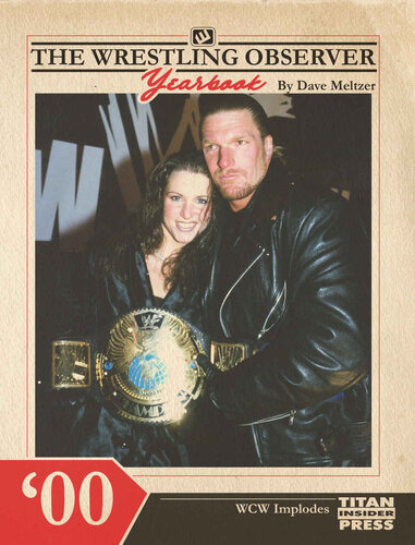 The Wrestling Observer Yearbook '00: WCW Implodes
