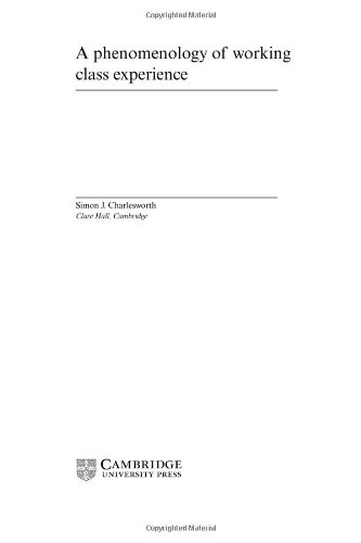 A Phenomenology of Working-Class Experience