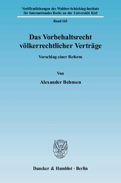 Das Vorbehaltsrecht völkerrechtlicher Verträge: Vorschlag einer Reform