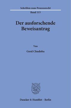 Der ausforschende Beweisantrag