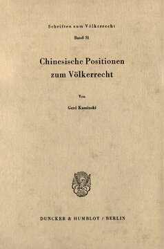 Chinesische Positionen zum Völkerrecht