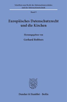 Europäisches Datenschutzrecht und die Kirchen