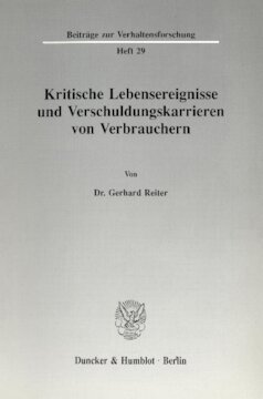 Kritische Lebensereignisse und Verschuldungskarrieren von Verbrauchern
