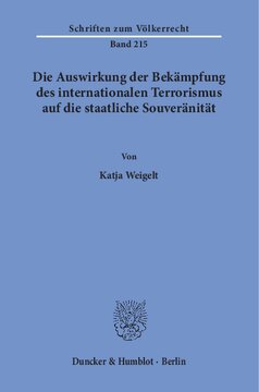 Die Auswirkung der Bekämpfung des internationalen Terrorismus auf die staatliche Souveränität
