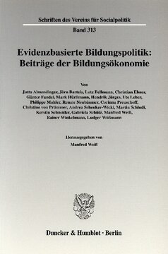 Evidenzbasierte Bildungspolitik: Beiträge der Bildungsökonomie
