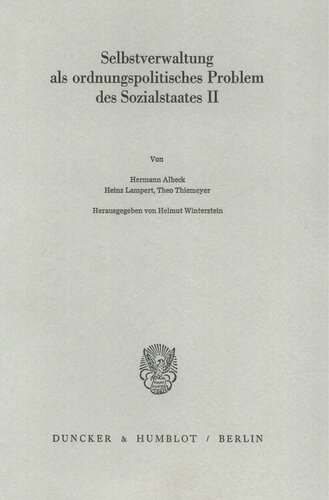 Selbstverwaltung als ordnungspolitisches Problem des Sozialstaates II