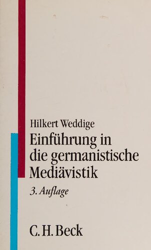 Einführung in die germanistische Mediävistik