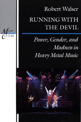 Running with the Devil: power, gender, and madness in heavy metal music